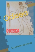 Odisea: El misterio comienza (Cuentos misterio) (Spanish Edition) B0FD375KZY Book Cover
