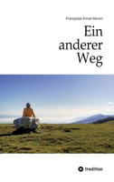 Ein anderer Weg (German Edition) 3384509129 Book Cover