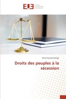 Droits des peuples à la sécession 6202285125 Book Cover
