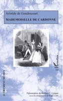 Mademoiselle de Cardonne (Autrement Mêmes) (French Edition) 234320330X Book Cover