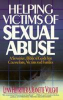 Helping Victims of Sexual Abuse 0871239302 Book Cover