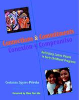 Connections and Commitments: Reflecting Latino Values in Early Childhood Programs 0325007403 Book Cover