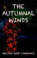 The Autumnal Winds (Large Print) 1973805227 Book Cover