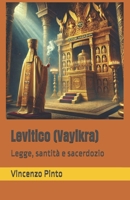 Levitico (Vayikra): Legge, santità e sacerdozio (Tanakhica) (Italian Edition) B0DYJPQZK4 Book Cover
