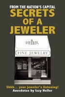 Secrets of a Jeweler 1420826123 Book Cover
