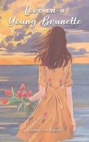 Love on a Young Brunette 1960113488 Book Cover