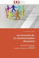 Les Énoncés de la Communication Dissuasive 3841783996 Book Cover