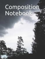 Composition Notebook: Dark Clouds themed Composition Notebook 100 pages measures 8.5" x 11" 1720243204 Book Cover