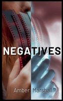 Negatives B0DVNNC4HP Book Cover