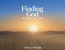 Finding God Between the Lines 1966418477 Book Cover