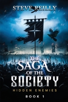 Hidden Enemies (The Saga of the Society) 0645755524 Book Cover