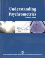 Understanding Psychrometrics 1931862141 Book Cover