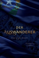 Der Auswanderer - Das Vegas-Event (German Edition) B0FFH55SK4 Book Cover