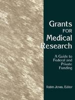 Grants for Medical Research 1569250952 Book Cover