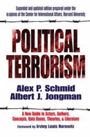 Political Terrorism: A New Guide to Actors, Authors, Concepts, Data Bases, Theories, and Literature 1138530255 Book Cover