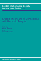 Ergodic Theory and Harmonic Analysis: Proceedings of the 1993 Alexandria Conference (London Mathematical Society Lecture Note Series) 0521459990 Book Cover