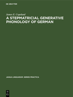 A Stepmatricial Generative Phonology of German 3112302931 Book Cover