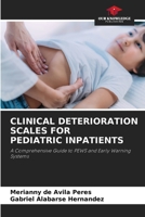 Clinical Deterioration Scales for Pediatric Inpatients 6209024009 Book Cover