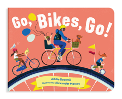 Go, Bikes, Go! 1632172208 Book Cover