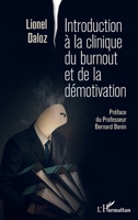 Introduction à la clinique du burnout et de la démotivation (French Edition) 2343089590 Book Cover