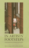 In Artists' Footsteps: The Reconstruction of Pigments and Paintings 1904982859 Book Cover