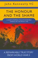 The Honour and the Shame (True Stories from World War II) 0755316118 Book Cover