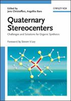 Quaternary Stereocenters: Challenges and Solutions for Organic Synthesis 3527311076 Book Cover