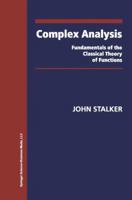 Complex Analysis: Fundamentals of the Classical Theory of Functions 081764038X Book Cover