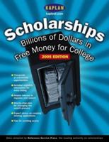 Kaplan Scholarships 2005 0743260368 Book Cover