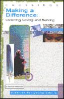 Crossings: Making a Difference: Listening, Loving and Serving 1889108286 Book Cover