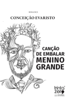 Canção De Embalar Menino Grande (Portuguese Edition) 9899139289 Book Cover