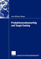 Produktinnovationserfolg Und Target Costing 382447929X Book Cover