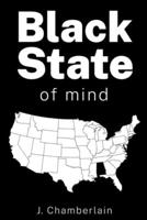 Black State: of mind B09765K8F5 Book Cover