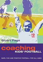 Coaching Kids' Football 0713678364 Book Cover