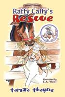 Raffy Calfy's Rescue 1946044555 Book Cover