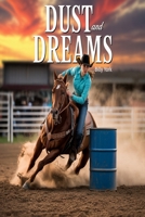 Dust and Dreams B0FRSTCXCS Book Cover