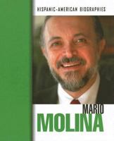 Mario Molina (Hispanicamerican Biographies) 141091304X Book Cover