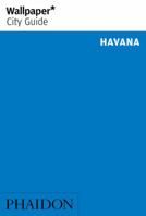 Wallpaper* City Guide Havana 2014 0714866555 Book Cover