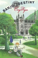 Banjo of Destiny 1554980860 Book Cover