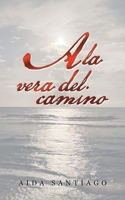A la vera del camino 1665544570 Book Cover