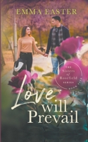 Love Will Prevail 1647348781 Book Cover
