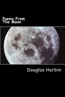 Poems from the Moon 1497369894 Book Cover