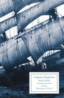 The Life, Adventures, and Pyracies, of the Famous Captain Singleton: Containing an Account of His Being Set on Shore in the Island of Madagascar, His Settlement There, with a Description of the Place  0192822004 Book Cover