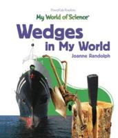 Wedges In My World/Cunas En Mi Mundo 1404233105 Book Cover