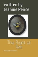 The Flight of Bee 1105618048 Book Cover