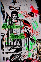 Hoodoo Spells B086MPD2JQ Book Cover