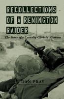 Recollections of a Remington Raider 0985562102 Book Cover