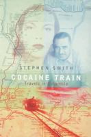 Cocaine Train 0349111146 Book Cover