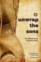 Unwrap the Sons 1502536595 Book Cover
