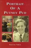 Portrait of a Putney Pud 1841040894 Book Cover
